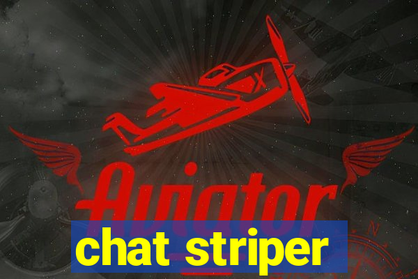 chat striper